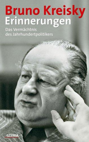 Erinnerungen: Das Vermächtnis des Jahrhundertpolitikers