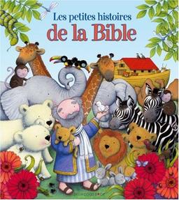 Les petites histoires de la Bible