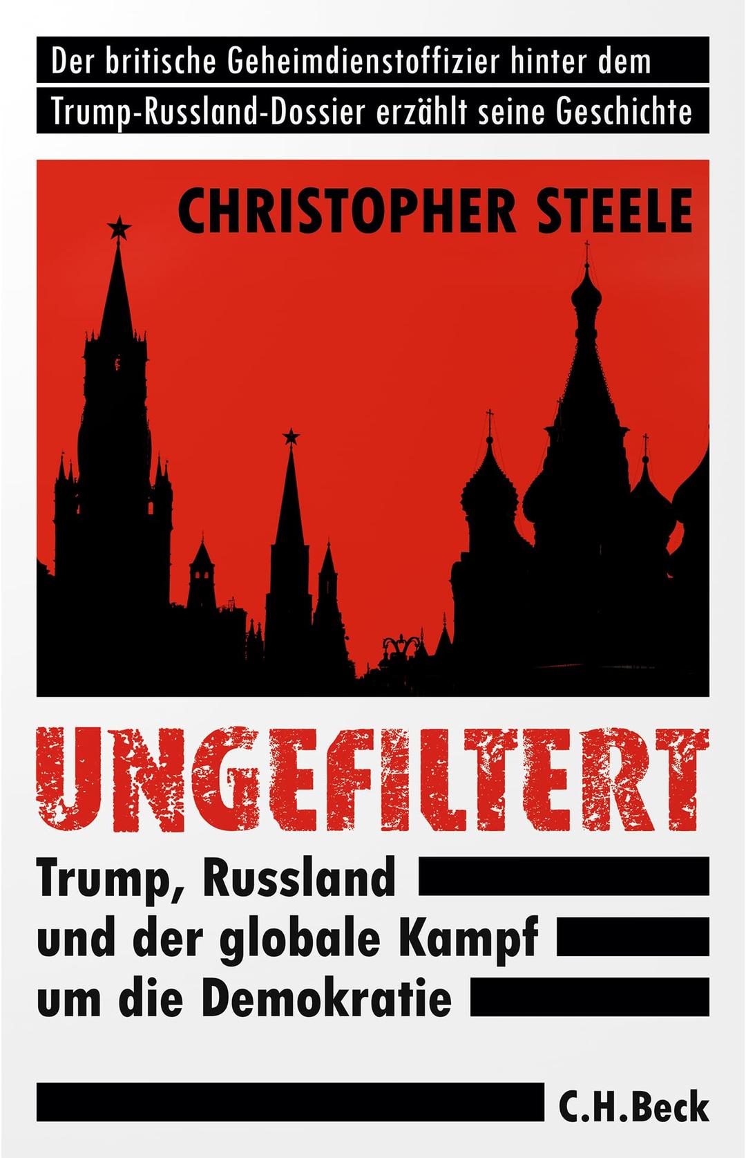 Ungefiltert: Trump, Russland und der globale Kampf um die Demokratie