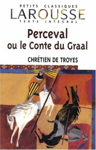 Perceval ou Le conte du Graal