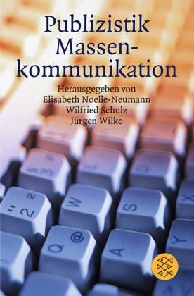 Das Fischer Lexikon Publizistik / Massenkommunikation.(6.Auflage)