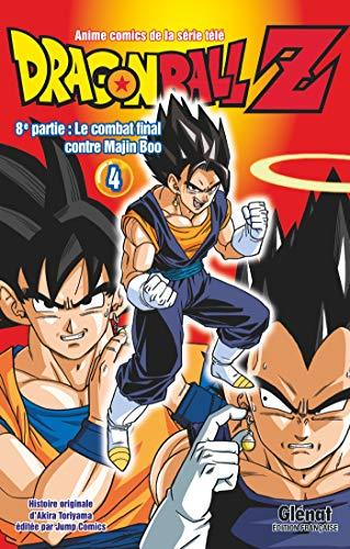 Dragon Ball Z : 8e partie, le combat final contre Majin Boo. Vol. 4