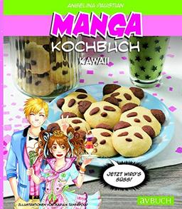 Manga Kochbuch Kawaii: Jetzt wird`s süß! (avBuch im Cadmos Verlag / im Cadmos Verlag)