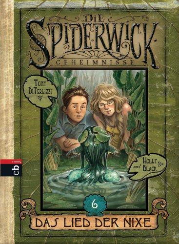 Die Spiderwick Geheimnisse - Das Lied der Nixe: BD 6