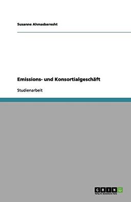 Emissions- und Konsortialgeschäft