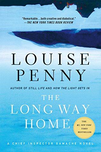 The Long Way Home: A Chief Inspector Gamache Novel 10