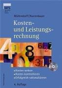 Kosten- und Leistungsrechnung, m. CD-ROM