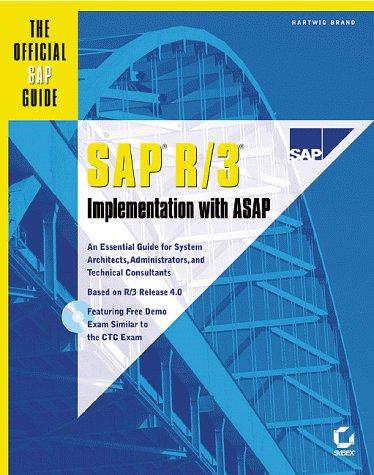 SAP R/3 Implementation with ASAP, w. CD-ROM: The Official SAP Guide