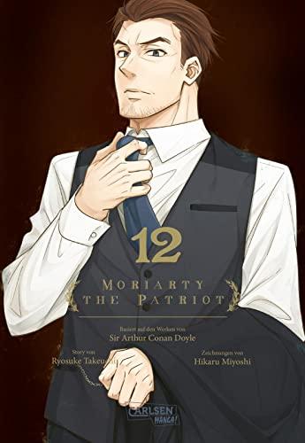 Moriarty the Patriot 12: Die spannenden Kriminalfälle von Sherlock Holmes' größtem Gegenspieler