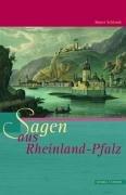 Sagen aus Rheinland-Pfalz