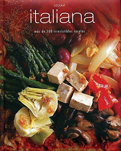 COCINA ITALIANA (LAZO). MAS DE 100 IRRESISTIBLES RECETAS.