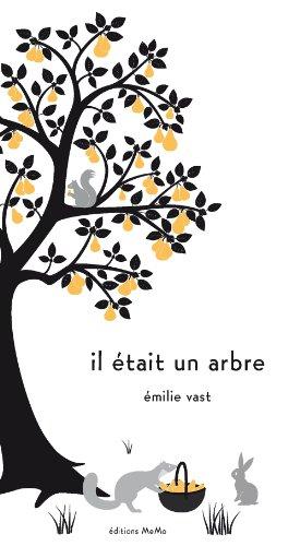 Il était un arbre