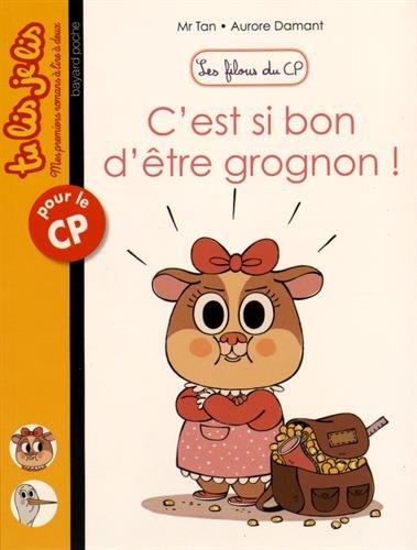 Les filous du CP. C'est si bon d'être grognon !