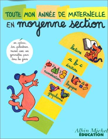 Toute mon année de maternelle, moyenne section