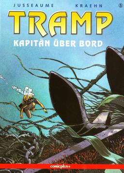 Tramp 05. Kapitän über Bord