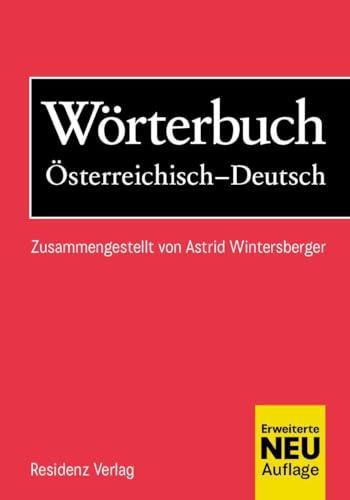 Wörterbuch Österreichisch-Deutsch