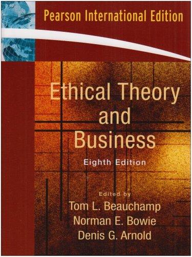 Ethical Theory and Business.