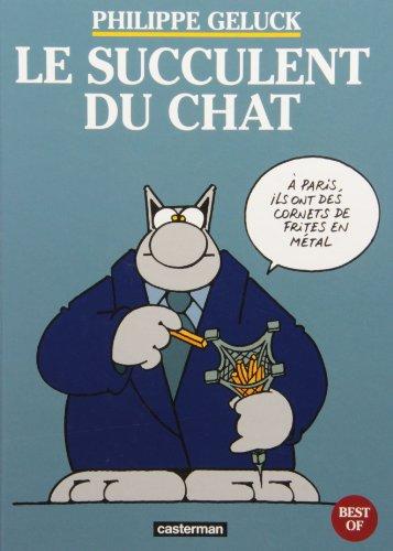 Le Chat. Le succulent du Chat