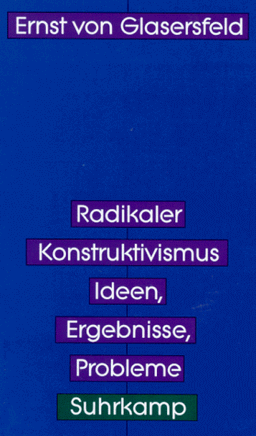 Radikaler Konstruktivismus