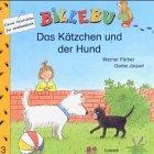 Billebu, 3: Das Kätzchen und der Hund