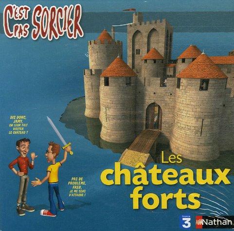 Les châteaux forts