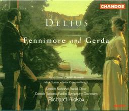 Delius: Fennimore and Gerda (Gesamtaufnahme)