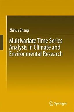 Multivariate Time Series Analysis in Climate and Environmental Research