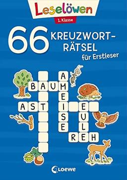 66 Kreuzworträtsel für Erstleser - 1. Klasse (Blau): Rätselspaß zum Lesenlernen für Kinder ab 6 Jahren (Leselöwen Rätselwelt)