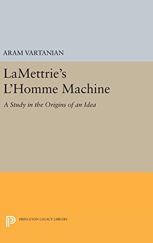 LaMettrie's L'Homme Machine (Princeton Legacy Library)