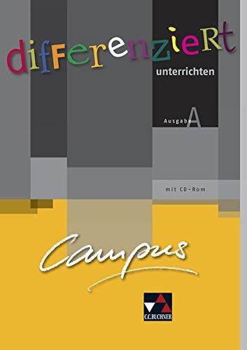 Campus A / Campus A differenziert unterrichten: Gesamtkurs Latein / Gesamtkurs Latein