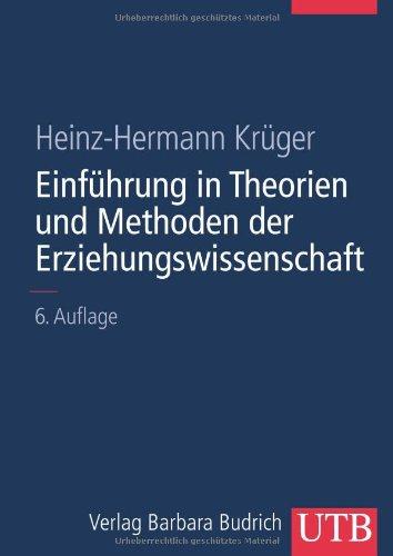 Einführungskurs Erziehungswissenschaft: Einführung in Theorien und Methoden der Erziehungswissenschaft: BD 2 (UTB L (Large-Format))