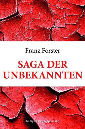 Saga der Unbekannten