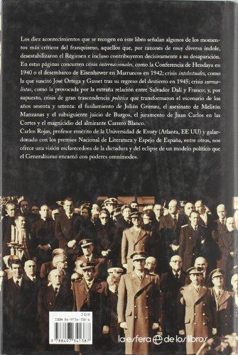 Diez crisis del franquismo : acontecimientos que desestabilizaron la dictadura