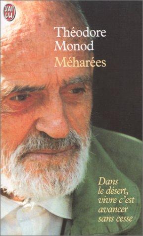 Méharées : dans le désert, vivre c'est avancer sans cesse