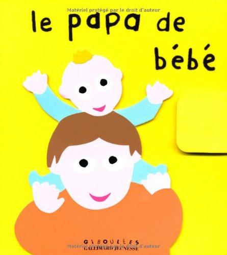 Le papa de bébé