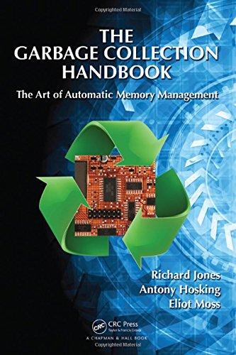 The Garbage Collection Handbook: The Art of Automatic Memory Management