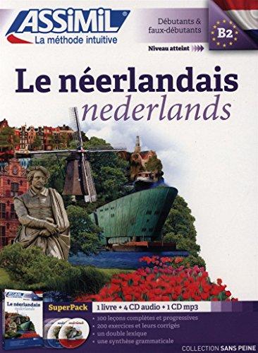 Le néerlandais. Nederlands : débutants & faux-débutants, niveau atteint B2 : super pack