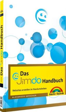 Das Jimdo-Handbuch - Websites erstellen im Handumdrehen