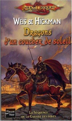 La séquence de la guerre des âmes. Vol. 1. Dragons d'un coucher de soleil