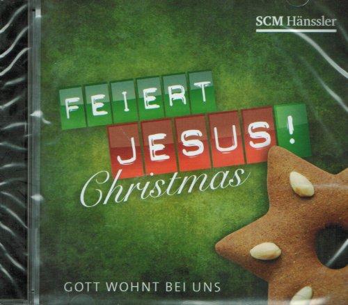 Feiert Jesus! Christmas - Gott wohnt bei uns