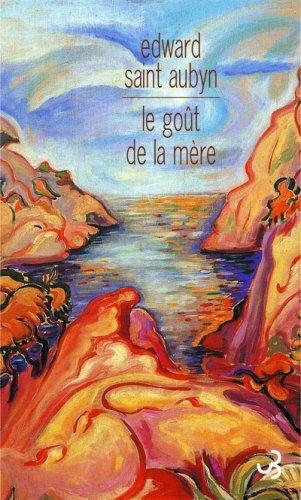 Le goût de la mère