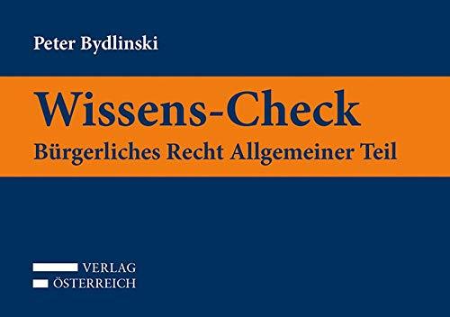 Wissens-Check. Bürgerliches Recht: Allgemeiner Teil