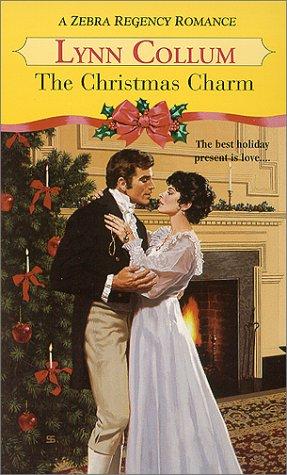 The Christmas Charm (Zebra Regency Romance)