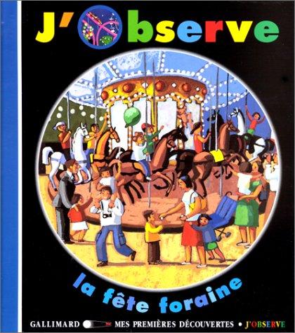 J'observe la fête foraine