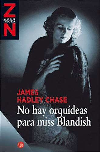 No hay orquideas para miss blandish (Zona Negra)