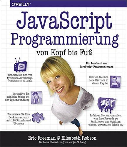 JavaScript-Programmierung von Kopf bis Fuß