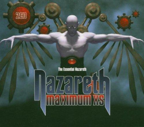 Maximum XS: The Essential Nazareth