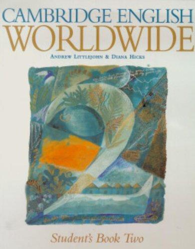 Cambridge English Worldwide Student's Book 2 (Cambridge English for Schools)