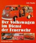 Der Volkswagen im Dienst der Feuerwehr