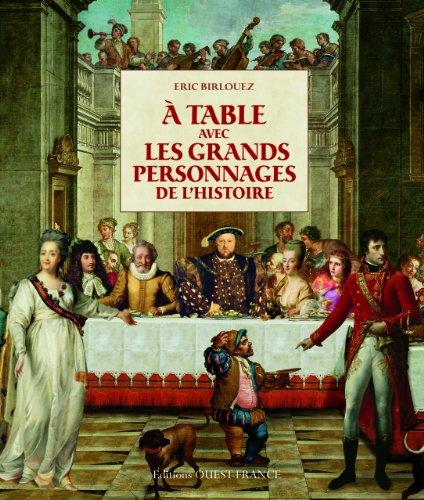 A table avec les grands personnages de l'histoire